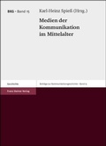 Cover: Medien der Kommunikation im Mittelalter - Franz Steiner Verlag