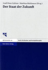 Enlarge image Cover: Der Staat der Zukunft - Franz Steiner Verlag