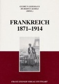 Cover: Frankreich 1871-1914 - Franz Steiner Verlag