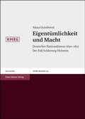 Cover: Eigent&uuml;mlichkeit und Macht - Franz Steiner Verlag