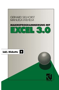 Enlarge image Cover: Makroprogrammierung mit Excel 3.0 - Vieweg+Teubner Verlag