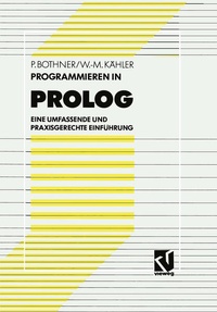 Enlarge image Cover: Programmieren in PROLOG - Vieweg+Teubner Verlag