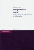 Cover: Der g&ouml;ttliche Autor - Franz Steiner Verlag
