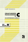 Cover: Strukturiert es Programmieren in C - Vieweg+Teubner Verlag