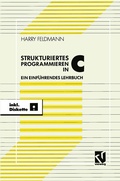 Cover: Strukturiert es Programmieren in C - Vieweg+Teubner Verlag