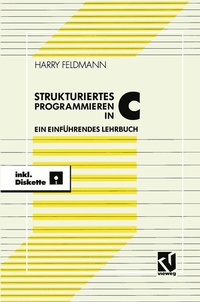 Abbildung von: Strukturiert es Programmieren in C - Vieweg+Teubner Verlag