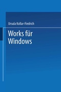 Cover: Works f&uuml;r Windows - Vieweg+Teubner Verlag