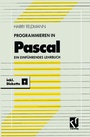 Cover: Programmieren in Pascal - Vieweg+Teubner Verlag
