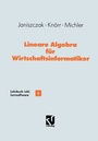 Cover: Lineare Algebra für Wirtschaftsinformatiker - Vieweg+Teubner Verlag