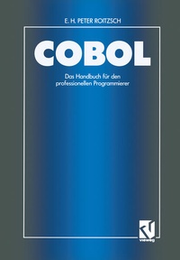 Enlarge image Cover: COBOL - Das Handbuch für den professionellen Programmierer - Vieweg+Teubner Verlag