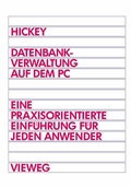 Cover: Datenbankverwaltung auf dem PC - Vieweg+Teubner Verlag