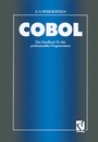 Cover: COBOL - Das Handbuch für den professionellen Programmierer - Vieweg+Teubner Verlag