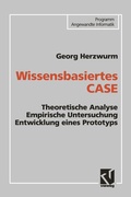 Cover: Wissensbasiertes CASE - Vieweg+Teubner Verlag
