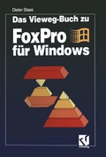 Cover: Das Vieweg-Buch zu FoxPro f&uuml;r Windows - Vieweg+Teubner Verlag