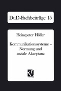 Cover: Kommunikationssysteme - Normung und soziale Akzeptanz - Vieweg+Teubner Verlag
