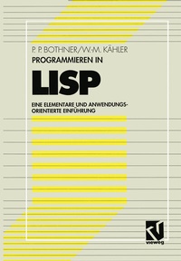 Enlarge image Cover: Programmieren in LISP - Vieweg+Teubner Verlag