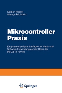 Abbildung von: Mikrocontroller Praxis - Vieweg+Teubner Verlag