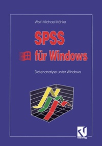 Enlarge image Cover: SPSS für Windows - Vieweg+Teubner Verlag