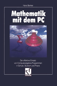 Enlarge image Cover: Mathematik mit dem PC - Vieweg+Teubner Verlag