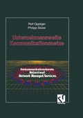Cover: Unternehmensweite Kommunikationsnetze - Vieweg+Teubner Verlag