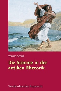 Abbildung von: Die Stimme in der antiken Rhetorik - Vandenhoeck & Ruprecht