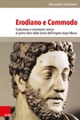 Cover: Erodiano e Commodo - Vandenhoeck & Ruprecht