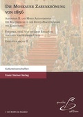 Cover: Die Moskauer Zarenkr&ouml;nung von 1856 - Franz Steiner Verlag