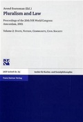 Cover: Pluralism and Law - Vol. 2: State, Nation, Community, Civil Society - Franz Steiner Verlag
