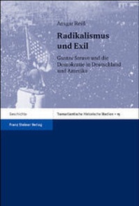 Enlarge image Cover: Radikalismus und Exil - Franz Steiner Verlag