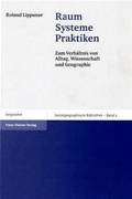 Cover: Raum - Systeme - Praktiken - Franz Steiner Verlag