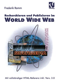 Abbildung von: Recherchieren und Publizieren im World Wide Web - Vieweg+Teubner Verlag