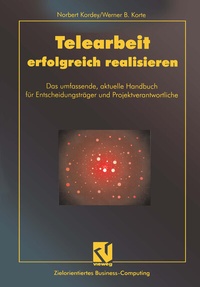 Abbildung von: Telearbeit erfolgreich realisieren - Vieweg+Teubner Verlag