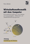 Cover: Wirtschaftsmathematik mit dem Computer - Vieweg+Teubner Verlag