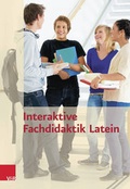 Cover: Interaktive Fachdidaktik Latein - Vandenhoeck & Ruprecht