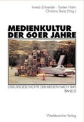 Cover: Medienkultur der 60er Jahre - Vandenhoeck & Ruprecht