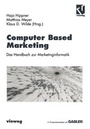 Cover: Computer Based Marketing - Vieweg+Teubner Verlag