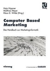 Enlarge image Cover: Computer Based Marketing - Vieweg+Teubner Verlag