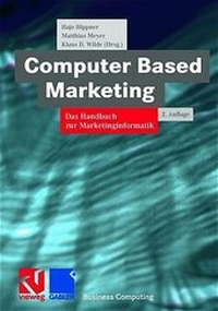 Enlarge image Cover: Computer Based Marketing - Vieweg+Teubner Verlag