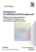 Cover: Integriertes Gesch&auml;ftsproze&szlig;management - Vieweg+Teubner Verlag