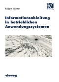 Cover: Informationsableitung in betrieblichen Anwendungssystemen - Vieweg+Teubner Verlag