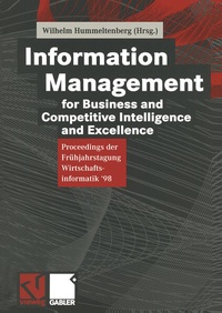 Enlarge image Cover: Information Management for Business and Competitive Intelligence and Excellence - Vieweg+Teubner Verlag