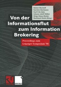 Cover: Von der Informationsflut zum Information Brokering - Vieweg+Teubner Verlag