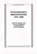 Cover: Petrarkismus-Bibliographie 1972-2000 - Franz Steiner Verlag
