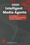 Cover: Intelligent Media Agents - Vieweg+Teubner Verlag