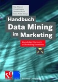 Cover: Handbuch Data Mining im Marketing - Vieweg+Teubner Verlag