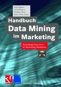 Enlarge image Cover: Handbuch Data Mining im Marketing - Vieweg+Teubner Verlag