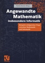 Cover: Angewandte Mathematik, insbesondere Informatik - Vieweg+Teubner Verlag