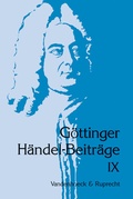 Cover: G&ouml;ttinger H&auml;ndel-Beitr&auml;ge, Band 9 - Vandenhoeck & Ruprecht