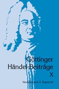 Cover: G&ouml;ttinger H&auml;ndel-Beitr&auml;ge, Band 10 - Vandenhoeck & Ruprecht