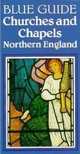 Cover: Blue Guide Churches and Chapels of Northern England - WW Norton & Co